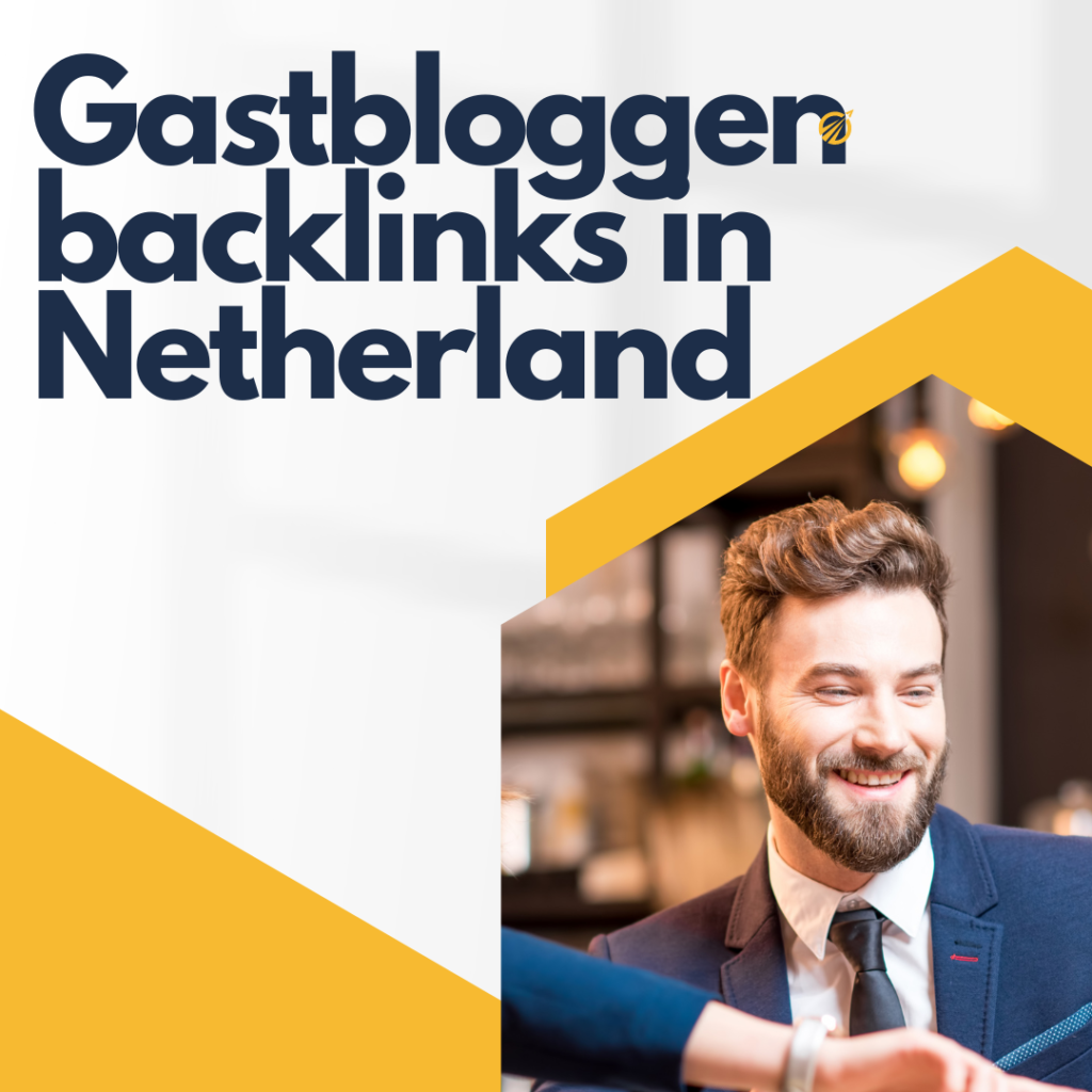 Gastbloggen backlinks in Netherland