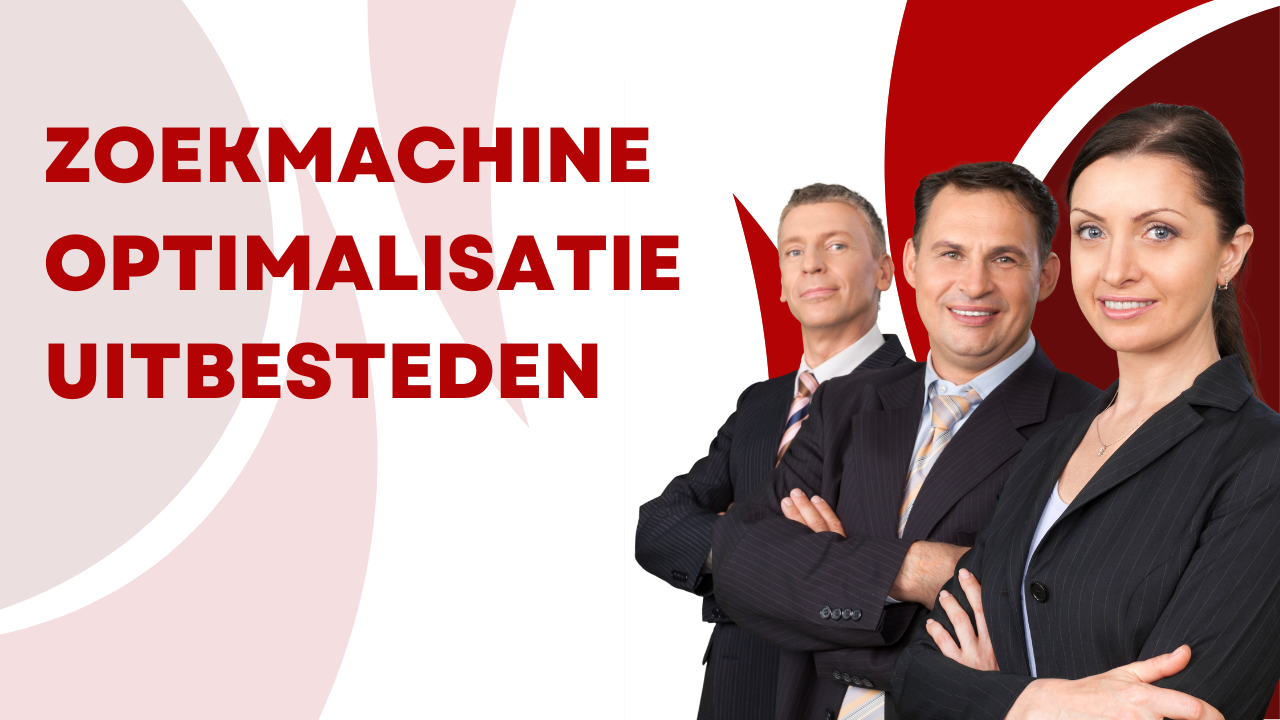 Zoekmachine optimalisatie uitbesteden