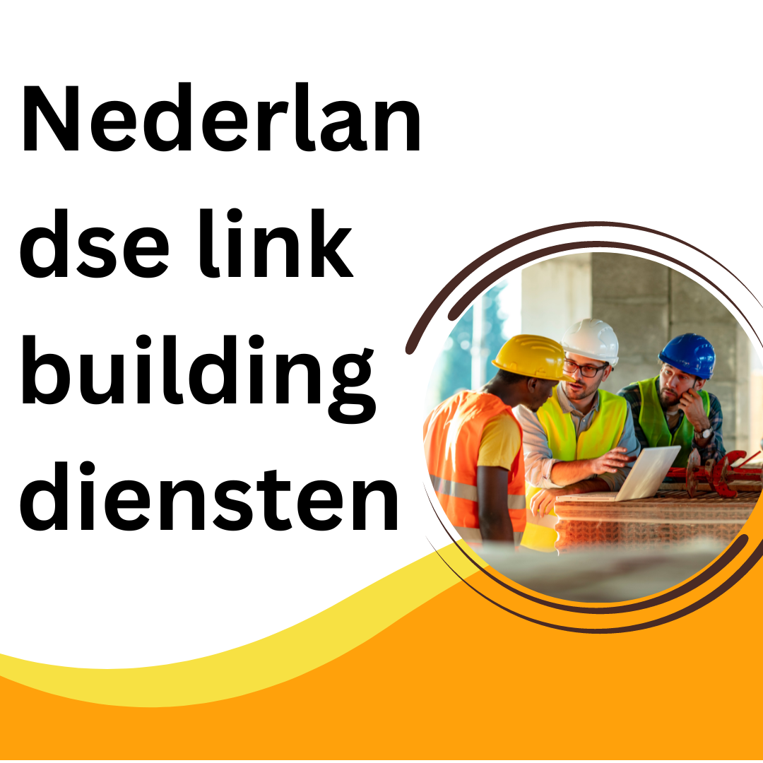 Nederlandse link building diensten